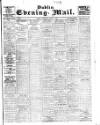 Dublin Evening Mail Wednesday 01 March 1905 Page 1