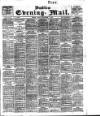 Dublin Evening Mail Friday 01 September 1905 Page 1