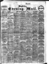Dublin Evening Mail Thursday 08 February 1906 Page 1