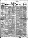 Dublin Evening Mail Friday 23 February 1906 Page 1