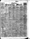 Dublin Evening Mail Monday 05 March 1906 Page 1