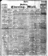 Dublin Evening Mail Thursday 08 March 1906 Page 1