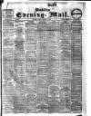 Dublin Evening Mail Friday 09 March 1906 Page 1