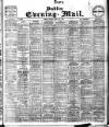 Dublin Evening Mail Friday 16 March 1906 Page 1