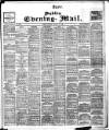 Dublin Evening Mail Monday 26 March 1906 Page 1