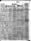 Dublin Evening Mail Thursday 29 March 1906 Page 1