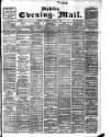 Dublin Evening Mail Thursday 12 April 1906 Page 1