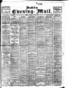 Dublin Evening Mail Friday 25 May 1906 Page 1