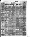 Dublin Evening Mail Tuesday 04 September 1906 Page 1