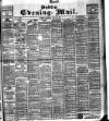 Dublin Evening Mail Saturday 25 May 1907 Page 1