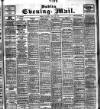 Dublin Evening Mail Thursday 30 May 1907 Page 1