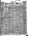 Dublin Evening Mail Thursday 10 October 1907 Page 1