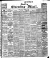 Dublin Evening Mail Monday 02 December 1907 Page 1