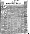 Dublin Evening Mail Monday 09 December 1907 Page 1