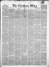 Northern Whig Thursday 03 June 1852 Page 1
