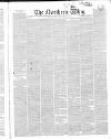 Northern Whig Thursday 07 April 1853 Page 1