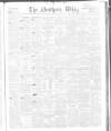 Northern Whig Saturday 08 August 1857 Page 1