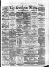 Northern Whig Friday 08 February 1861 Page 1