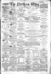 Northern Whig Thursday 16 October 1862 Page 1