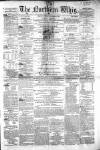 Northern Whig Saturday 01 November 1862 Page 1