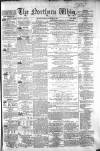 Northern Whig Tuesday 04 November 1862 Page 1