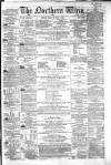 Northern Whig Friday 05 December 1862 Page 1