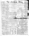Northern Whig Friday 01 January 1864 Page 1