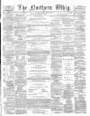Northern Whig Saturday 25 March 1865 Page 1