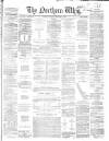 Northern Whig Friday 09 February 1866 Page 1