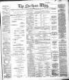 Northern Whig Saturday 14 December 1867 Page 1