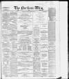 Northern Whig Tuesday 17 March 1868 Page 1