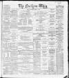 Northern Whig Thursday 16 April 1868 Page 1