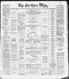 Northern Whig Monday 20 April 1868 Page 1