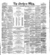 Northern Whig Friday 10 March 1871 Page 1