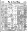 Northern Whig Thursday 04 January 1872 Page 1