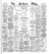 Northern Whig Friday 01 March 1872 Page 1