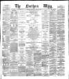Northern Whig Wednesday 10 April 1872 Page 1