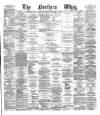 Northern Whig Tuesday 10 December 1872 Page 1