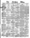 Northern Whig Saturday 04 January 1873 Page 1