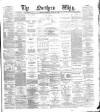 Northern Whig Thursday 17 April 1873 Page 1