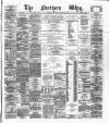 Northern Whig Tuesday 06 April 1875 Page 1
