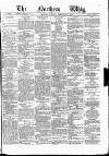 Northern Whig Tuesday 27 February 1877 Page 1