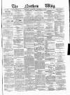 Northern Whig Tuesday 11 December 1877 Page 1