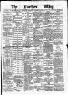 Northern Whig Saturday 12 January 1878 Page 1