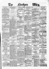 Northern Whig Monday 15 September 1879 Page 1