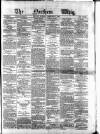 Northern Whig Monday 02 February 1880 Page 1