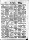 Northern Whig Thursday 05 February 1880 Page 1