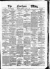 Northern Whig Thursday 04 March 1880 Page 1