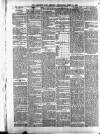 Northern Whig Wednesday 14 April 1880 Page 6