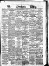 Northern Whig Friday 02 July 1880 Page 1